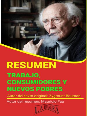 cover image of Resumen de Trabajo, Consumidores y Nuevos Pobres de Zygmunt Bauman